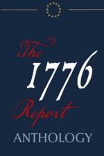 1776 Report Anthology af Dr Robert C Worstell