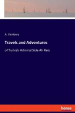 Travels and Adventures af A Vambery