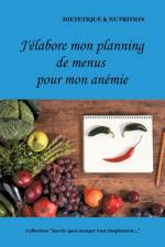 J'elabore mon planning de menus pour mon anemie af Cedric Menard