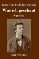 Was ich geschaut