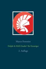 Delphi & RAD-Studio(R) fur Einsteiger af Marco Forestier