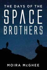 Days of the Space Brothers af Moira McGhee