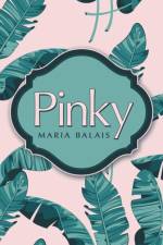Pinky af Maria Balais