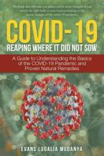 Covid-19 Reaping Where It Did Not Sow af Evans Lugalia Mudanya