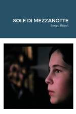 Sole Di Mezzanotte af Sergio Bissoli