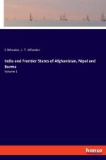India and Frontier States of Afghanistan, Nipal and Burma af J T Wheeler