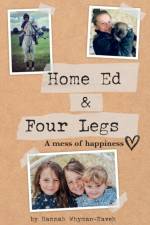 Home Ed and Four Legs af Hannah Whyman-Naveh