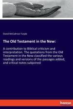 The Old Testament in the New af David McCalman Turpie