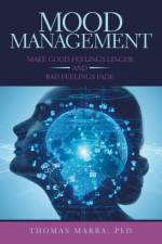 Mood Management af Thomas Marra