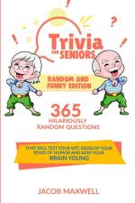 Trivia for Seniors af Jacob Maxwell