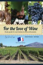 For the Love of Wine af Dennis Conger