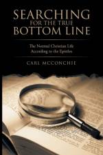 Searching for the True Bottom Line af Carl McConchie