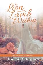 Lion and the Lamb Within af Jamie Ann Colangelo