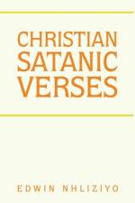 Christian Satanic Verses af Nhliziyo Edwin Nhliziyo