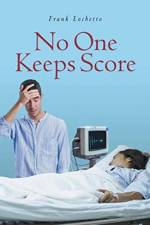 No One Keeps Score af Frank J Lochetto