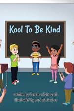 Kool To Be Kind af Carolina Cutruzzola