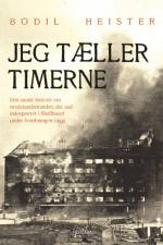 Jeg tæller timerne af Bodil Heister