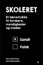 Skoleret – et lærestykke til forskere, myndigheder og medier af Jens Rasmussen