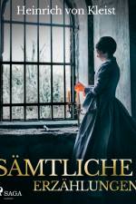 Sämtliche Erzählungen af Heinrich von Kleist