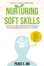 Nurturing Soft Skills af Peace E. Ani