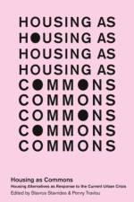 Housing as Commons