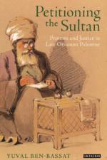 Petitioning the Sultan af Yuval (University of Haifa Ben-Bassat