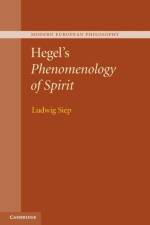 Hegel's Phenomenology of Spirit af Ludwig (Westfalische Wilhelms-Universitat Munster Siep