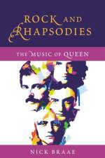 Rock and Rhapsodies af Nick (Principal Academic Staff Member in Music and Performing Arts Braae