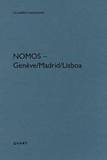 Nomos - Geneve/Lisboa/Madrid af Heinz Wirz