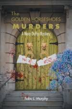 Golden Horseshoes Murders af Babs L Murphy