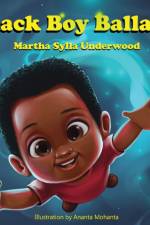 Black Boy Ballad af Martha Sylla Underwood