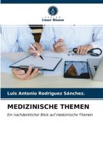Medizinische Themen af Luis Antonio Rodríguez Sánchez