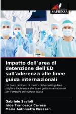 Impatto dell'area di detenzione dell'ED sull'aderenza alle linee guida internazionali af Gabriele Savioli