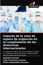 Impacto de la zona de espera de urgencias en el cumplimiento de las directrices internacionales af Gabriele Savioli