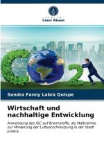 Wirtschaft und nachhaltige Entwicklung af Sandra Fanny Labra Quispe