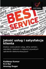 Jakośc uslug i satysfakcja klienta af Kuldeep Kumar