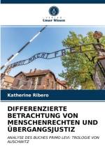 Differenzierte Betrachtung Von Menschenrechten Und UEbergangsjustiz af Katherine Ribero