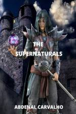 The Supernaturals af Abdenal Carvalho