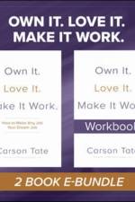 Own It. Love It. Make It Work.: Two-Book Bundle af Carson Tate