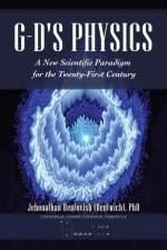 G-D's Physics af Jehonathan