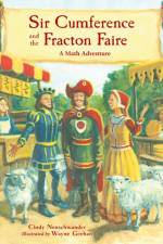 Sir Cumference and the Fracton Faire af Cindy Neuschwander