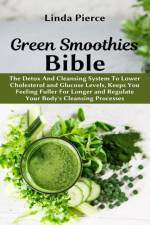 Green Smoothies Bible af Linda Pierce
