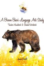 A Brown Bear's Language Arts Study af Jamie Gault