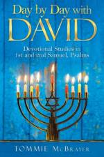 Day by Day with David af Tommie McBrayer