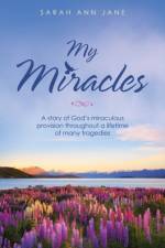 My Miracles af Sarah Ann Jane