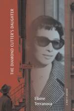 The Diamond Cutter's Daughter af Elaine Terranova