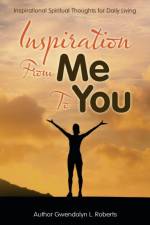 Inspiration from Me to You af Gwendolyn L Roberts