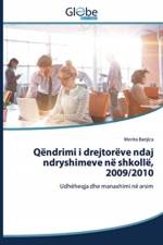 Qendrimi i drejtoreve ndaj ndryshimeve ne shkolle, 2009/2010 af Merita Banjica