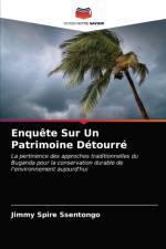 Enquete Sur Un Patrimoine Detourre af Jimmy Spire Ssentongo