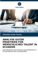 ANALYSE GUTER PRAKTIKEN FUR MENSCHLICHES TALENT IN ECUADOR af Avila Torres Christian Avila Torres